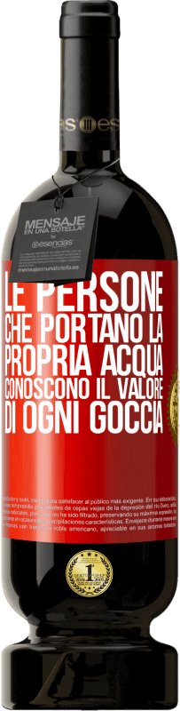 49,95 € Spedizione Gratuita | Vino rosso Edizione Premium MBS® Riserva Le persone che portano la propria acqua, conoscono il valore di ogni goccia Etichetta Rossa. Etichetta personalizzabile Riserva 12 Mesi Raccogliere 2015 Tempranillo