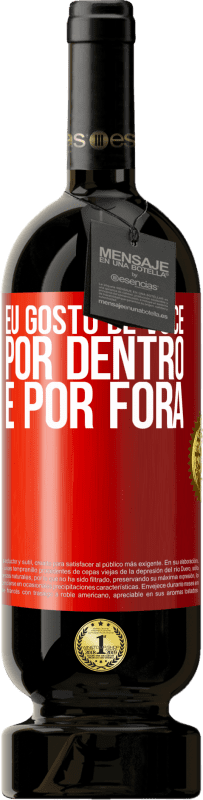 49,95 € Envio grátis | Vinho tinto Edição Premium MBS® Reserva Eu gosto de você por dentro e por fora Etiqueta Vermelha. Etiqueta personalizável Reserva 12 Meses Colheita 2015 Tempranillo