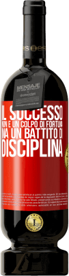 49,95 € Spedizione Gratuita | Vino rosso Edizione Premium MBS® Riserva Il successo non è un colpo di fortuna, ma un battito di disciplina Etichetta Rossa. Etichetta personalizzabile Riserva 12 Mesi Raccogliere 2015 Tempranillo