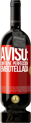 49,95 € Envío gratis | Vino Tinto Edición Premium MBS® Reserva Aviso: contiene perfección embotellada Etiqueta Roja. Etiqueta personalizable Reserva 12 Meses Cosecha 2016 Tempranillo