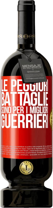 49,95 € Spedizione Gratuita | Vino rosso Edizione Premium MBS® Riserva Le peggiori battaglie sono per i migliori guerrieri Etichetta Rossa. Etichetta personalizzabile Riserva 12 Mesi Raccogliere 2015 Tempranillo