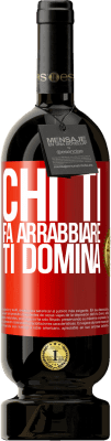 49,95 € Spedizione Gratuita | Vino rosso Edizione Premium MBS® Riserva Chi ti fa arrabbiare ti domina Etichetta Rossa. Etichetta personalizzabile Riserva 12 Mesi Raccogliere 2016 Tempranillo