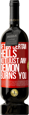 49,95 € 送料無料 | 赤ワイン プレミアム版 MBS® 予約する 特定の地獄の後、どんな悪魔もあなたを燃やしません 赤いタグ. カスタマイズ可能なラベル 予約する 12 月 収穫 2016 Tempranillo