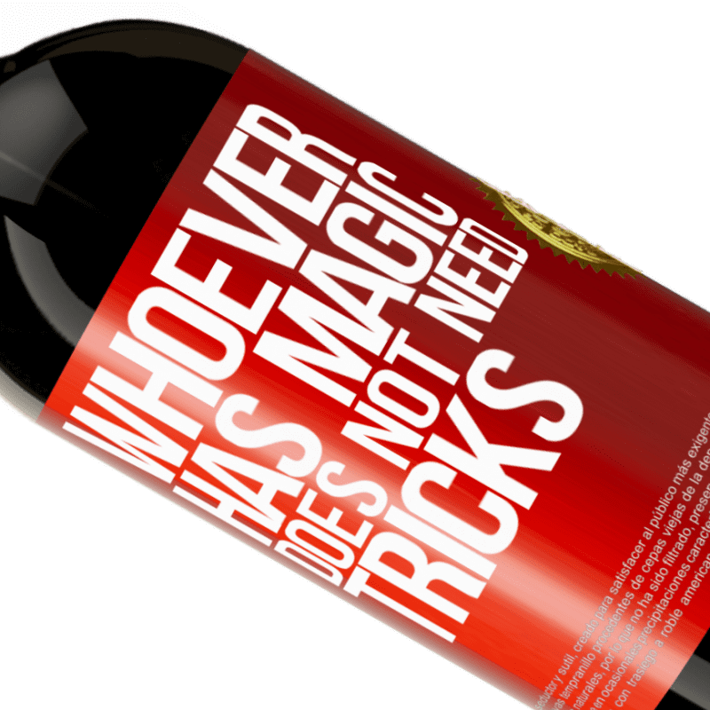 39,95 € Free Shipping | Red Wine Premium Edition MBS® Reserva Whoever has magic does not need tricks Red Label. Customizable label Reserva 12 Months Harvest 2015 Tempranillo
