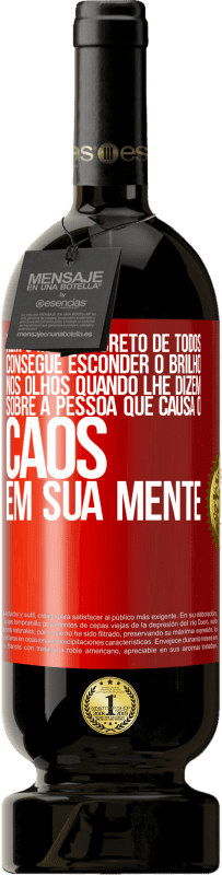 49,95 € Envio grátis | Vinho tinto Edição Premium MBS® Reserva Nem o mais discreto de todos consegue esconder o brilho nos olhos quando lhe dizem sobre a pessoa que causa o caos em sua Etiqueta Vermelha. Etiqueta personalizável Reserva 12 Meses Colheita 2015 Tempranillo