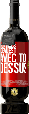 49,95 € Envoi gratuit | Vin rouge Édition Premium MBS® Réserve Mon poids idéal est avec toi dessus Étiquette Rouge. Étiquette personnalisable Réserve 12 Mois Récolte 2016 Tempranillo