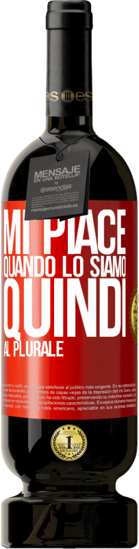 49,95 € Spedizione Gratuita | Vino rosso Edizione Premium MBS® Riserva Mi piace quando lo siamo. Quindi al plurale Etichetta Rossa. Etichetta personalizzabile Riserva 12 Mesi Raccogliere 2015 Tempranillo