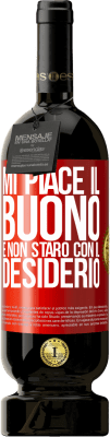 49,95 € Spedizione Gratuita | Vino rosso Edizione Premium MBS® Riserva Mi piace il buono e non starò con il desiderio Etichetta Rossa. Etichetta personalizzabile Riserva 12 Mesi Raccogliere 2015 Tempranillo