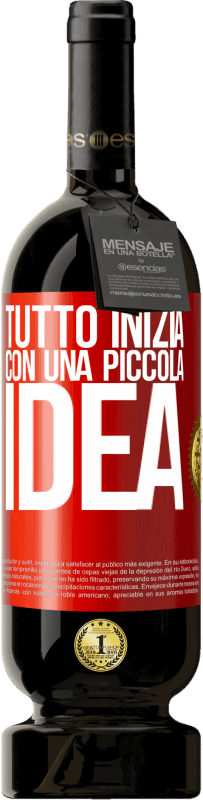 49,95 € Spedizione Gratuita | Vino rosso Edizione Premium MBS® Riserva Tutto inizia con una piccola idea Etichetta Rossa. Etichetta personalizzabile Riserva 12 Mesi Raccogliere 2015 Tempranillo