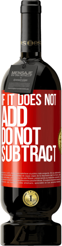 49,95 € 免费送货 | 红酒 高级版 MBS® 预订 如果不加，则不要减 红色标签. 可自定义的标签 预订 12 个月 收成 2016 Tempranillo