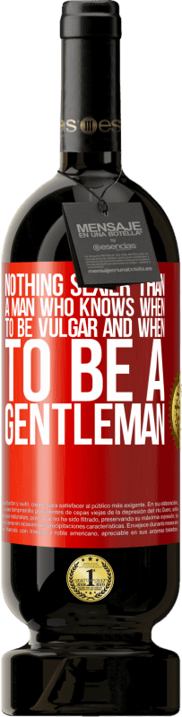 49,95 € 免费送货 | 红酒 高级版 MBS® 预订 没有什么比什么时候懂得粗俗什么时候绅士的男人更性感的了 红色标签. 可自定义的标签 预订 12 个月 收成 2016 Tempranillo