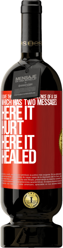 49,95 € 免费送货 | 红酒 高级版 MBS® 预订 我喜欢伤疤的诗意矛盾，它有两个信息：在这里伤痛，在这里愈合 红色标签. 可自定义的标签 预订 12 个月 收成 2016 Tempranillo