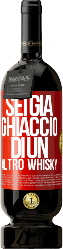 49,95 € Spedizione Gratuita | Vino rosso Edizione Premium MBS® Riserva Sei già ghiaccio di un altro whisky Etichetta Rossa. Etichetta personalizzabile Riserva 12 Mesi Raccogliere 2015 Tempranillo