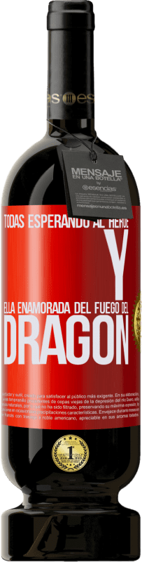 49,95 € Envío gratis | Vino Tinto Edición Premium MBS® Reserva Todas esperando al héroe y ella enamorada del fuego del dragón Etiqueta Roja. Etiqueta personalizable Reserva 12 Meses Cosecha 2015 Tempranillo