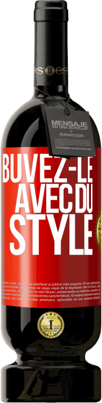 49,95 € Envoi gratuit | Vin rouge Édition Premium MBS® Réserve Buvez-le avec du style Étiquette Rouge. Étiquette personnalisable Réserve 12 Mois Récolte 2014 Tempranillo