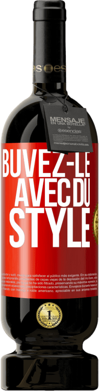 49,95 € Envoi gratuit | Vin rouge Édition Premium MBS® Réserve Buvez-le avec du style Étiquette Rouge. Étiquette personnalisable Réserve 12 Mois Récolte 2016 Tempranillo