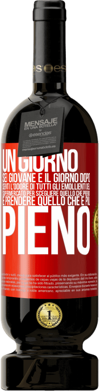 49,95 € Spedizione Gratuita | Vino rosso Edizione Premium MBS® Riserva Un giorno sei giovane e il giorno dopo, senti l'odore di tutti gli emollienti del supermercato per scegliere quello che Etichetta Rossa. Etichetta personalizzabile Riserva 12 Mesi Raccogliere 2016 Tempranillo