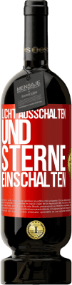 49,95 € Kostenloser Versand | Rotwein Premium Ausgabe MBS® Reserve Licht ausschalten und Sterne einschalten Rote Markierung. Anpassbares Etikett Reserve 12 Monate Ernte 2015 Tempranillo