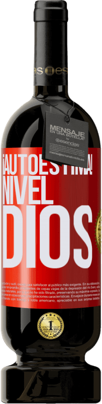 49,95 € Envío gratis | Vino Tinto Edición Premium MBS® Reserva ¡Autoestima! Nivel dios Etiqueta Roja. Etiqueta personalizable Reserva 12 Meses Cosecha 2015 Tempranillo