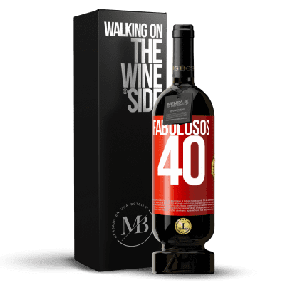 «Fabulosos 40» Edición Premium MBS® Reserva