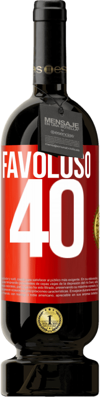 49,95 € Spedizione Gratuita | Vino rosso Edizione Premium MBS® Riserva Favoloso 40 Etichetta Rossa. Etichetta personalizzabile Riserva 12 Mesi Raccogliere 2016 Tempranillo