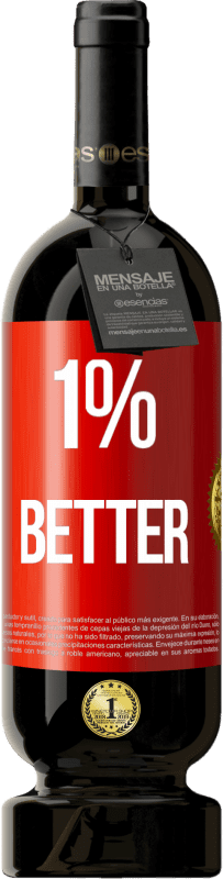 49,95 € Envío gratis | Vino Tinto Edición Premium MBS® Reserva 1% Better Etiqueta Roja. Etiqueta personalizable Reserva 12 Meses Cosecha 2016 Tempranillo