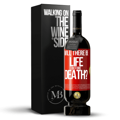 «Will there be life before death?» Premium Edition MBS® Reserve