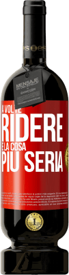 49,95 € Spedizione Gratuita | Vino rosso Edizione Premium MBS® Riserva A volte ridere è la cosa più seria Etichetta Rossa. Etichetta personalizzabile Riserva 12 Mesi Raccogliere 2014 Tempranillo