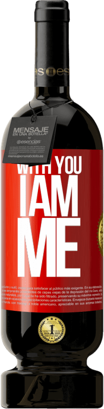 49,95 € Free Shipping | Red Wine Premium Edition MBS® Reserve With you i am me Red Label. Customizable label Reserve 12 Months Harvest 2014 Tempranillo