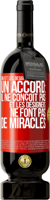 49,95 € Envoi gratuit | Vin rouge Édition Premium MBS® Réserve Dieu et les designers ont conclu un accord: il ne conçoit pas et les designers ne font pas de miracles Étiquette Rouge. Étiquette personnalisable Réserve 12 Mois Récolte 2014 Tempranillo