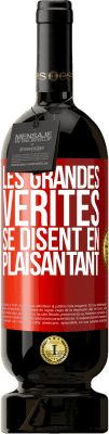 49,95 € Envoi gratuit | Vin rouge Édition Premium MBS® Réserve Les grandes vérités se disent en plaisantant Étiquette Rouge. Étiquette personnalisable Réserve 12 Mois Récolte 2014 Tempranillo