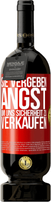 49,95 € Kostenloser Versand | Rotwein Premium Ausgabe MBS® Reserve Sie vergeben Angst, um uns Sicherheit zu verkaufen Rote Markierung. Anpassbares Etikett Reserve 12 Monate Ernte 2015 Tempranillo