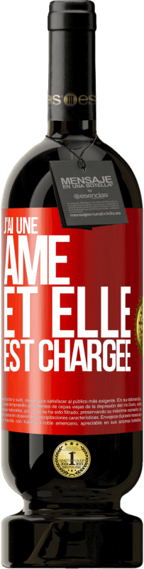 49,95 € Envoi gratuit | Vin rouge Édition Premium MBS® Réserve J'ai une âme et elle est chargée Étiquette Rouge. Étiquette personnalisable Réserve 12 Mois Récolte 2014 Tempranillo