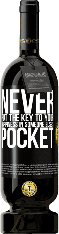 49,95 € 送料無料 | 赤ワイン プレミアム版 MBS® 予約する あなたの幸せの鍵を他人のポケットに入れないでください ブラックラベル. カスタマイズ可能なラベル 予約する 12 月 収穫 2016 Tempranillo