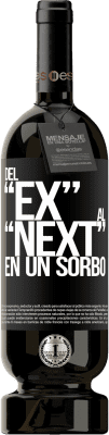 49,95 € Envoi gratuit | Vin rouge Édition Premium MBS® Réserve Du EX au NEXT en une gorgée Étiquette Noire. Étiquette personnalisable Réserve 12 Mois Récolte 2015 Tempranillo