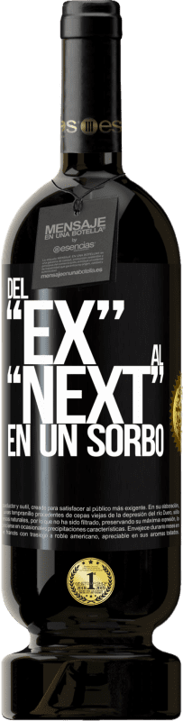 49,95 € Spedizione Gratuita | Vino rosso Edizione Premium MBS® Riserva Del EX al NEXT en un sorbo Etichetta Nera. Etichetta personalizzabile Riserva 12 Mesi Raccogliere 2016 Tempranillo