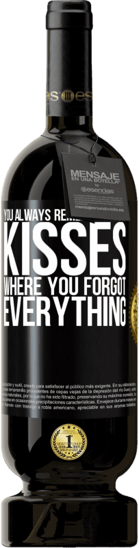 49,95 € Free Shipping | Red Wine Premium Edition MBS® Reserve You always remember those kisses where you forgot everything Black Label. Customizable label Reserve 12 Months Harvest 2015 Tempranillo