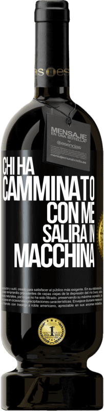 49,95 € Spedizione Gratuita | Vino rosso Edizione Premium MBS® Riserva Chi ha camminato con me salirà in macchina Etichetta Nera. Etichetta personalizzabile Riserva 12 Mesi Raccogliere 2014 Tempranillo