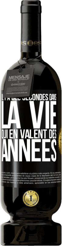 49,95 € Envoi gratuit | Vin rouge Édition Premium MBS® Réserve Il y a des secondes dans la vie qui en valent des années Étiquette Noire. Étiquette personnalisable Réserve 12 Mois Récolte 2015 Tempranillo