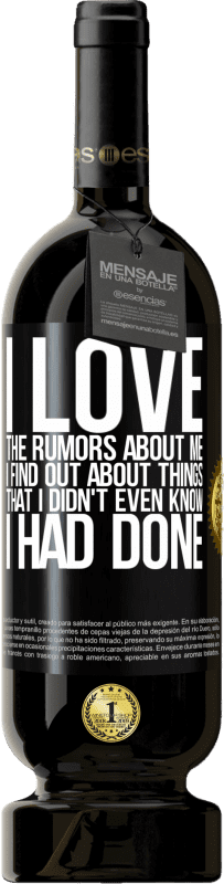 49,95 € 免费送货 | 红酒 高级版 MBS® 预订 我喜欢关于我的谣言，发现不知道自己做过的事情 黑标. 可自定义的标签 预订 12 个月 收成 2016 Tempranillo