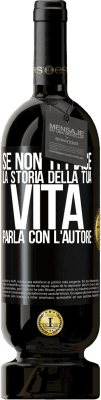 49,95 € Spedizione Gratuita | Vino rosso Edizione Premium MBS® Riserva Se non ti piace la storia della tua vita, parla con l'autore Etichetta Nera. Etichetta personalizzabile Riserva 12 Mesi Raccogliere 2014 Tempranillo