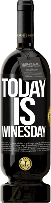 49,95 € 送料無料 | 赤ワイン プレミアム版 MBS® 予約する Today is winesday! ブラックラベル. カスタマイズ可能なラベル 予約する 12 月 収穫 2016 Tempranillo