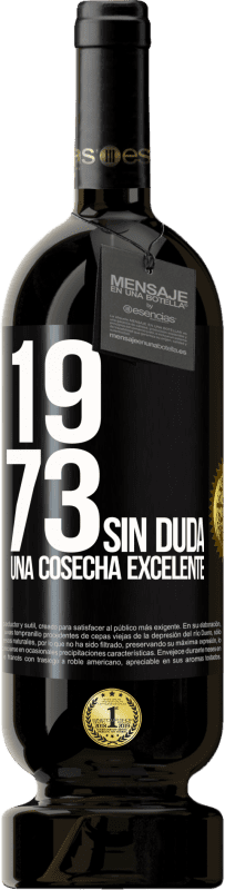 49,95 € Envío gratis | Vino Tinto Edición Premium MBS® Reserva 1973. Sin duda, una cosecha excelente Etiqueta Negra. Etiqueta personalizable Reserva 12 Meses Cosecha 2015 Tempranillo