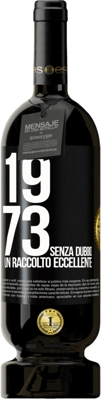 49,95 € Spedizione Gratuita | Vino rosso Edizione Premium MBS® Riserva 1973. Senza dubbio, un raccolto eccellente Etichetta Nera. Etichetta personalizzabile Riserva 12 Mesi Raccogliere 2014 Tempranillo