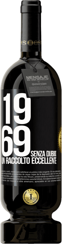 49,95 € Spedizione Gratuita | Vino rosso Edizione Premium MBS® Riserva 1969. Senza dubbio, un raccolto eccellente Etichetta Nera. Etichetta personalizzabile Riserva 12 Mesi Raccogliere 2016 Tempranillo