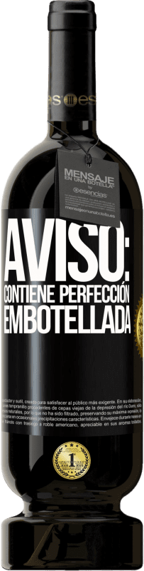 49,95 € Envío gratis | Vino Tinto Edición Premium MBS® Reserva Aviso: contiene perfección embotellada Etiqueta Negra. Etiqueta personalizable Reserva 12 Meses Cosecha 2015 Tempranillo