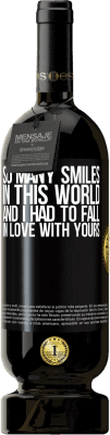 49,95 € Free Shipping | Red Wine Premium Edition MBS® Reserve So many smiles in this world, and I had to fall in love with yours Black Label. Customizable label Reserve 12 Months Harvest 2014 Tempranillo