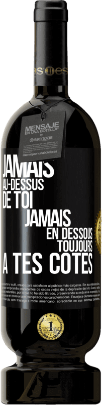 49,95 € Envoi gratuit | Vin rouge Édition Premium MBS® Réserve Jamais au-dessus de toi, jamais en dessous. Toujours à tes côtés Étiquette Noire. Étiquette personnalisable Réserve 12 Mois Récolte 2015 Tempranillo