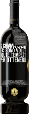 49,95 € Spedizione Gratuita | Vino rosso Edizione Premium MBS® Riserva Si chiama calma, e ci sono volute molte tempeste per ottenerlo Etichetta Nera. Etichetta personalizzabile Riserva 12 Mesi Raccogliere 2015 Tempranillo