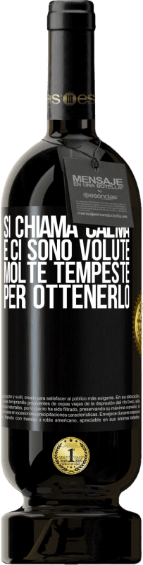 49,95 € Spedizione Gratuita | Vino rosso Edizione Premium MBS® Riserva Si chiama calma, e ci sono volute molte tempeste per ottenerlo Etichetta Nera. Etichetta personalizzabile Riserva 12 Mesi Raccogliere 2016 Tempranillo